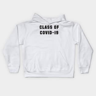 Class of COVID-19 Kids Hoodie